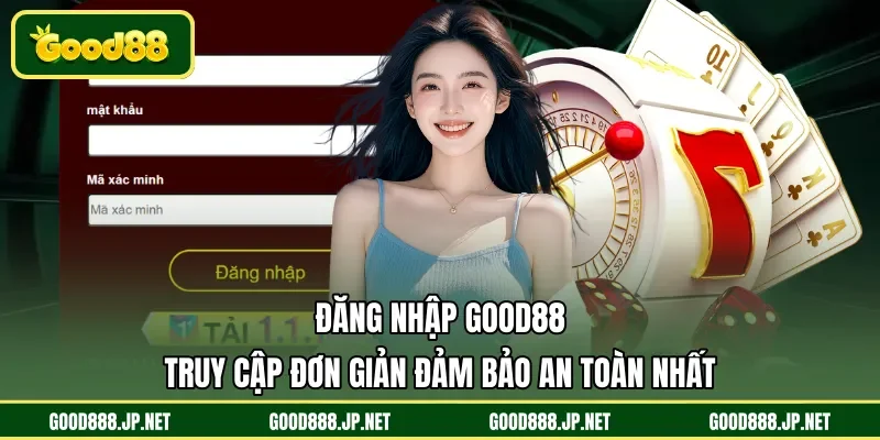 đăng nhập GOOD88