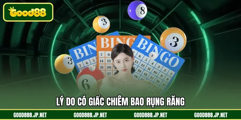 Lý do có giấc chiêm bao rụng răng