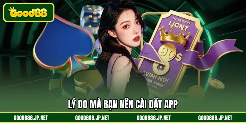 Lý do mà bạn nên cài đặt app